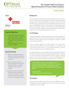 The Canadian Red Cross Chooses Optimal Payments to Process Online Donations CASE STUDY Client