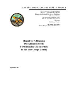 SAN LUIS OBISPO COUNTY HEALTH AGENCY BEHAVIORAL HEALTH Drug & Alcohol Services Division 2180 Johnson Avenue San Luis Obispo, California[removed]4275 ▪ FAX[removed]