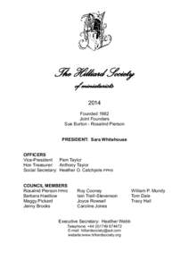 The Hilliard Society of miniaturists 2014 Founded 1982 Joint Founders Sue Burton - Rosalind Pierson