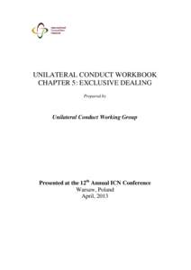 Market foreclosure / United States antitrust law / Requirements contract / Monopolization / Exclusive dealing / Law / Business / Private law / Competition law / Monopoly / Anti-competitive behaviour