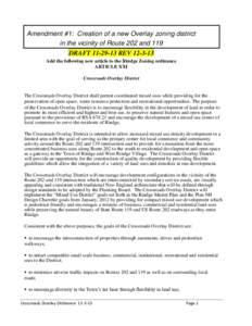 Amendment #1: Creation of a new Overlay zoning district in the vicinity of Route 202 and 119 DRAFTREVAdd the following new article to the Rindge Zoning ordinance ARTICLE XXI Crossroads Overlay District