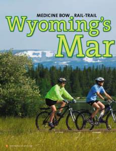 Wyoming’s Medicine Bow Rail-Trail Mar  8