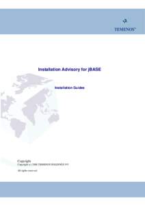 Installation Advisory for jBASE  Installation Guides