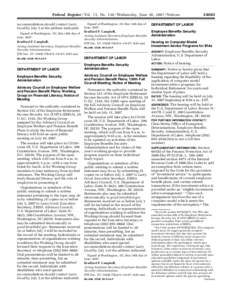 Federal Register / Vol. 72, No[removed]Wednesday, June 20, [removed]Notices accommodations should contact Larry Good by July 5 at the address indicated. Signed at Washington, DC, this 14th day of June, 2007. Bradford P. Cam