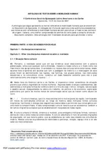 ANTOLOGIA DE TEXTOS SOBRE A MOBILIDADE HUMANA ∗ V Conferência Geral do Episcopado Latino Americano e do Caribe Aparecida, 13-31 de maio de 2007 A antologia que segue apresenta os textos referentes à mobilidade humana