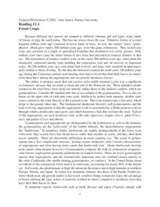 Tropical Horticulture © 2002. Jules Janick, Purdue University.  Reading 12-1 Forest Crops Because different tree species are adapted to different climates and soil types, many kinds of forests occupy the earth today. Th