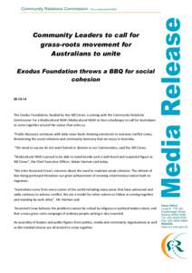 Community Leaders to call for grass-roots movement for Australians to unite Exodus Foundation throws a BBQ for social cohesion