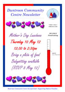 Duntroon Community Centre Newsletter Volume 3, Issue 2 APRIL/MAY[removed]Mother’s Day Luncheon