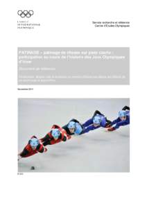Service recherche et référence Centre d’Études Olympiques PATINAGE – patinage de vitesse sur piste courte : participation au cours de l’histoire des Jeux Olympiques d’hiver