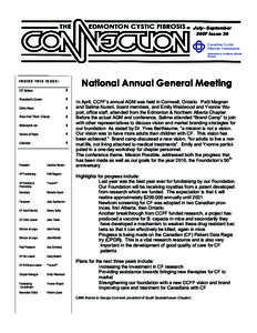 July– September 2007 Issue 38 National Annual General Meeting  INSIDE THIS ISSUE: