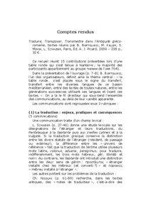 Comptes rendus Traduire, Transposer, Transmettre dans l’Antiquité grécoromaine, textes réunis par B. BORTOLUSSI, M. KELLER, S. MINON, L. SZNAJDER, Paris, Éd. A. J. Picard, 2009 – 238 p.,