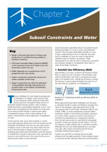 Chapter 2 Subsoil Constraints and Water Key •	 Water is the principal factor limiting crop production in rainfed farming systems in southern Australia.