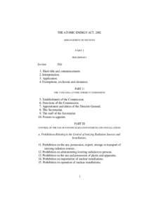 THE ATOMIC ENERGY ACT, 2002 ARRANGEMENT OF SECTIONS PART I PRELIMINARY