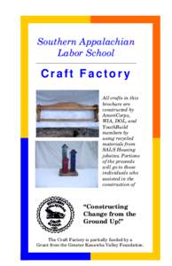 Southern Appalachian Labor School Craft Factory All crafts in this brochure are