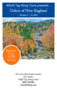 WSJS Tag Along Tours presents…  Colors of New England October 5 – 12, 2015  Book Now