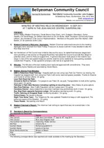 Bellyeoman Community Council Serving NE Dunfermline Secretary: Community Councillor John Dudgeon 16 Beldorney Place, Dunfermline, Fife, KY12 0XN Email: [removed]