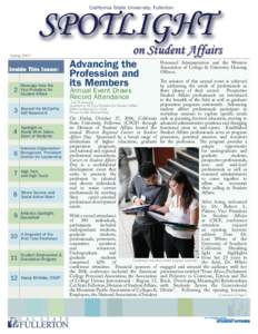 California State University, Fullerton  Spring 2007 Inside This Issue: