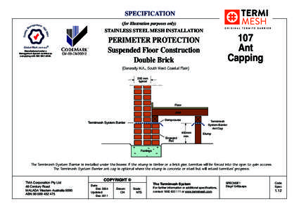 SPECIFICATION (for illustration purposes only) STAINLESS STEEL MESH INSTALLATION  107