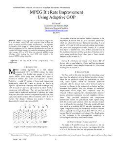 H.262/MPEG-2 Part 2 / Video compression picture types / Motion compensation / MPEG-1 / MPEG-2 / Scalable Video Coding / Shot transition detection / Reference frame / Inter frame / Video compression / Video / Electronic engineering