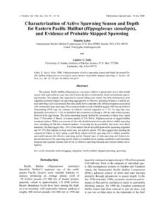 Characterization of active spawning season and depth for eastern Pacific halibut (Hippoglossus stenolepis) & and evidence of probable skipped spawning