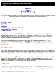 FCIC: Estate Planning  Return to Federal Citizen Information Center Home Page  Life Advice