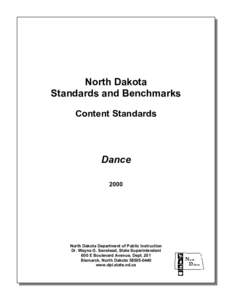 North Dakota Standards and Benchmarks Content Standards Dance 2000