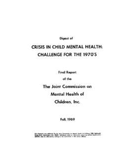 Digest of  CRISIS IN CHILD CHALLENGE  MENTAL