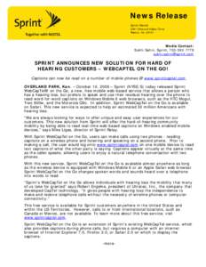 News Release Sprint Nextel 2001 Edmund Halley Drive Reston, Va[removed]Media Contact:
