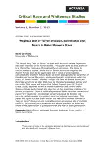 Critical Race and Whiteness Studies www.acrawsa.org.au/ejournal Volume 9, Number 2, 2013  SPECIAL ISSUE: RACIALISING DESIRE