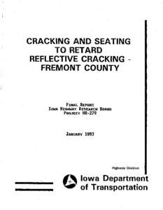 Cracking and Seating to Retard Reflective Cracking - Fremont County