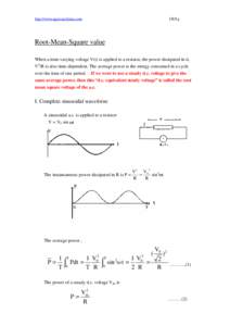 http://www.ngsir.netfirms.com  CKNg Root-Mean-Square value When a time-varying voltage V(t) is applied to a resistor, the power dissipated in it,