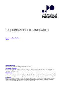 BA (HONS)APPLIED LANGUAGES Programme Specification 2014 Primary Purpose: Course management, monitoring and quality assurance.