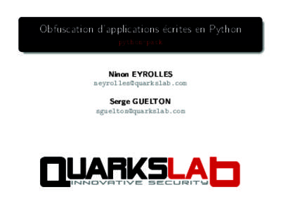 Obfuscation d’applications ´ecrites en Python python-pack Ninon EYROLLES  Serge GUELTON