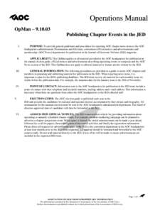 Operations Manual OpMan – [removed]Publishing Chapter Events in the JED I.  PURPOSE: To provide general guidelines and procedures for reporting AOC chapter news items to the AOC