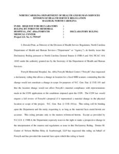 NC DHSR: Declaratory Ruling for Forsyth Memorial Hospital, Inc. d/b/a Forsyth Medical Center