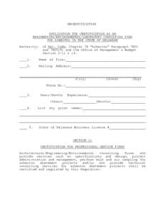RECERTIFICATION APPLICATION FOR CERTIFICATION AS AN ENGINEERING/ENVIRONMENTAL/LABORATORY CONSULTING FIRM FOR ASBESTOS IN THE STATE OF DELAWARE Authority: