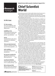 Global Science Advice special, Auckland, AugustChief Scientist World In this issue It’s the economy...