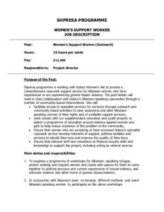 SHPRESA PROGRAMME WOMEN’S SUPPORT WORKER JOB DESCRIPTION Post:  Women’s Support Worker (Outreach)