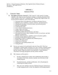 RFP Title: Advanced Training for Mediators, Third Appellate District Mediation Program RFP Number: 3DCA RFP[removed]Attachment 2 APPENDIX A Statement of Work