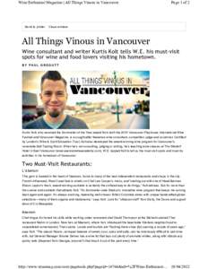 Wine Enthusiast Magazine | All Things Vinous in Vancouver  Send to printer Page 1 of 2