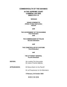 COMMONWEALTH OF THE BAHAMAS IN THE SUPREME COURT COMMON LAW SIDE 2000/CV[removed]between RENEE SYMONETTE