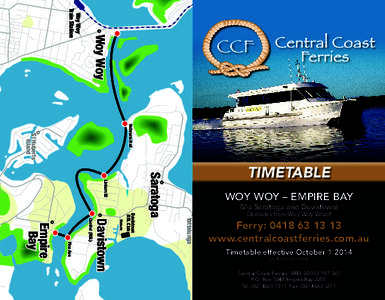 New South Wales / Central Coast Ferries / Transport in New South Wales / Woy Woy /  New South Wales / Central Coast / Davistown /  New South Wales / Geography of Australia / States and territories of Australia / Central Coast /  New South Wales