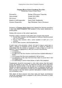 Chipping Norton School School Complaints Procedure  Chipping Norton School Complaints Procedure Oxfordshire County Council Policy Reviewed by: