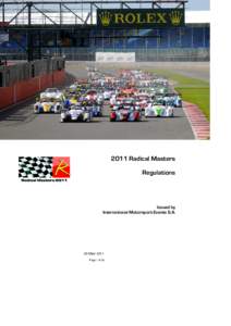 2011 Radical Masters Sporting & Technical Regulations[removed]Radical Masters Regulations  Issued by