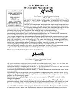 EAA CHAPTER 319 AUGUST 2007 NEWSLETTER EAA chapter 319 meets the 2nd Thursday of each month at the Aerospace Center, 5060 Cirrus Dr. Medford, Join us!