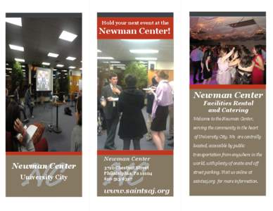 Hold your next event at the  Newman Center!