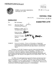 Law / Independent expenditure / Citizens United v. Federal Election Commission / Rulemaking / Federal Election Campaign Act / Buckley v. Valeo / Federal Election Commission v. Wisconsin Right to Life /  Inc. / McConnell v. Federal Election Commission / James Bopp / Federal Election Commission / Elections in the United States / Politics