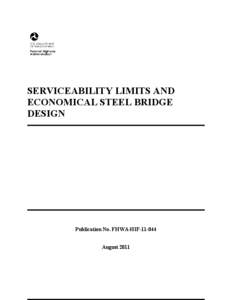 Serviceability Limits and Economical Steel Bridge Design