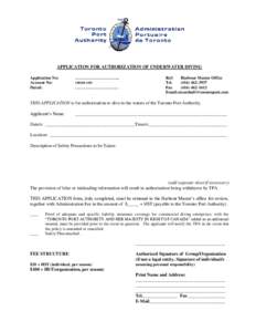 APPLICATION FOR AUTHORIZATION OF UNDERWATER DIVING Application No: Account No: Dated:  …………………………..