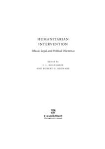 Humanitarian aid / International law / Social philosophy / Humanitarian intervention / International security / Rwandan Genocide / Utilitarianism / Humanitarianism / Howard Adelman / International relations / Philosophy / Ethics